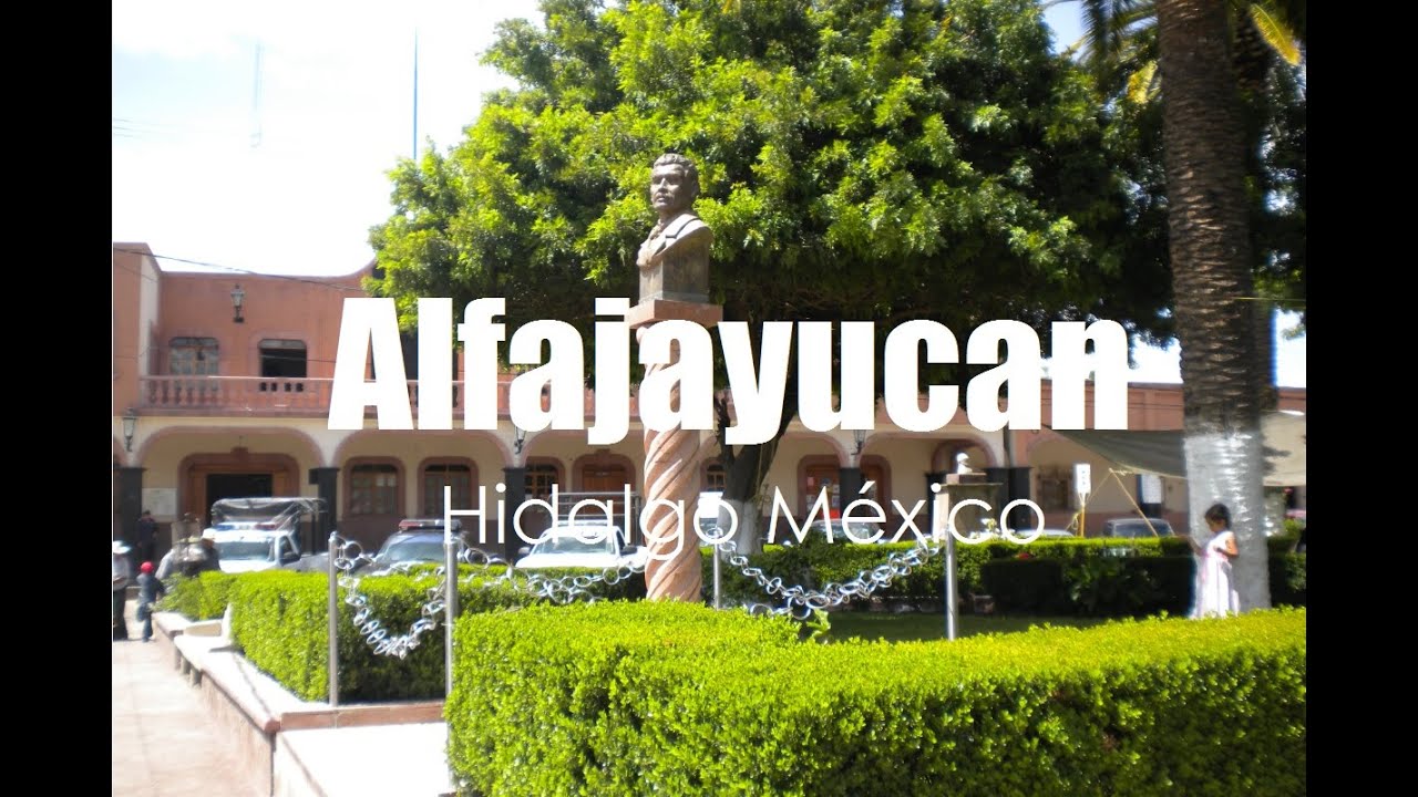 alfajayucan hidalgo