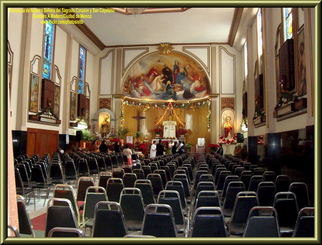 parroquia nuestra senora del sagrado corazon y san cayetano gustavo a madero