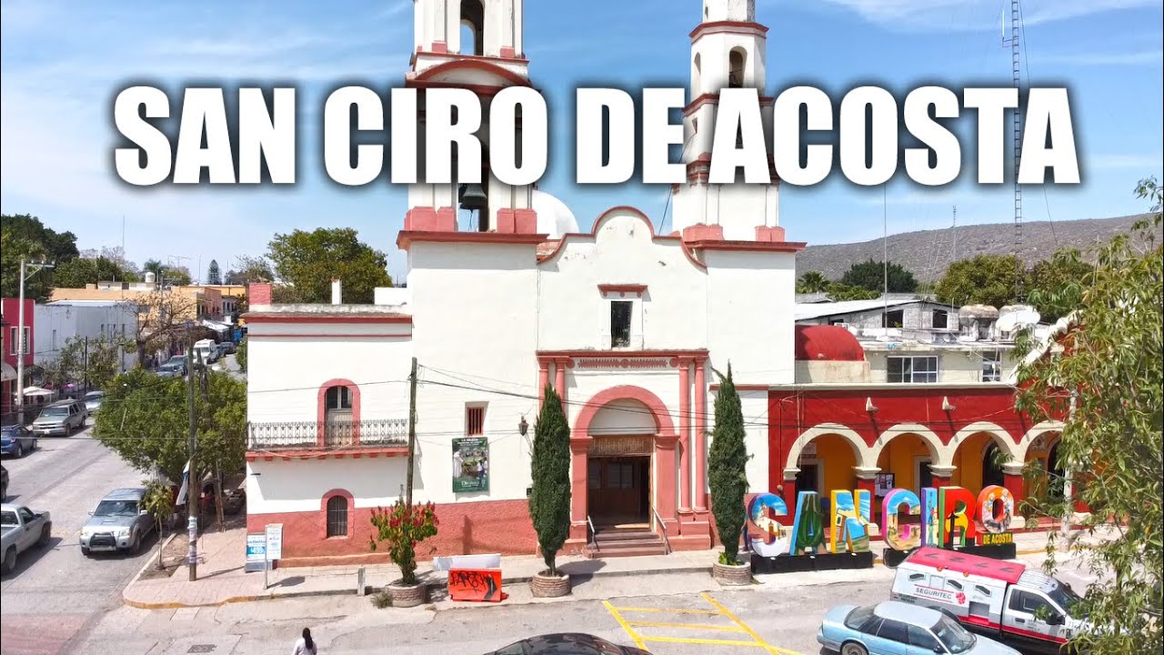 san ciro de acosta san luis potosi